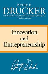 Innovation And Entrepreneurship: Practice and Principles by Drucker, Peter Ferdinand