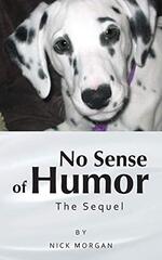 No Sense of Humor: The Sequel by Morgan, Nick