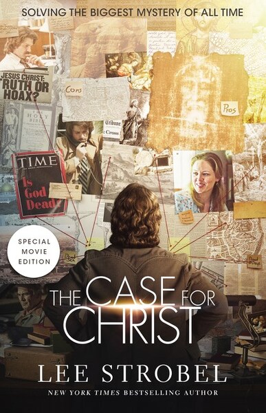 The Case for Christ : A Journalist's Personal Investigation of the Evidence for Jesus 